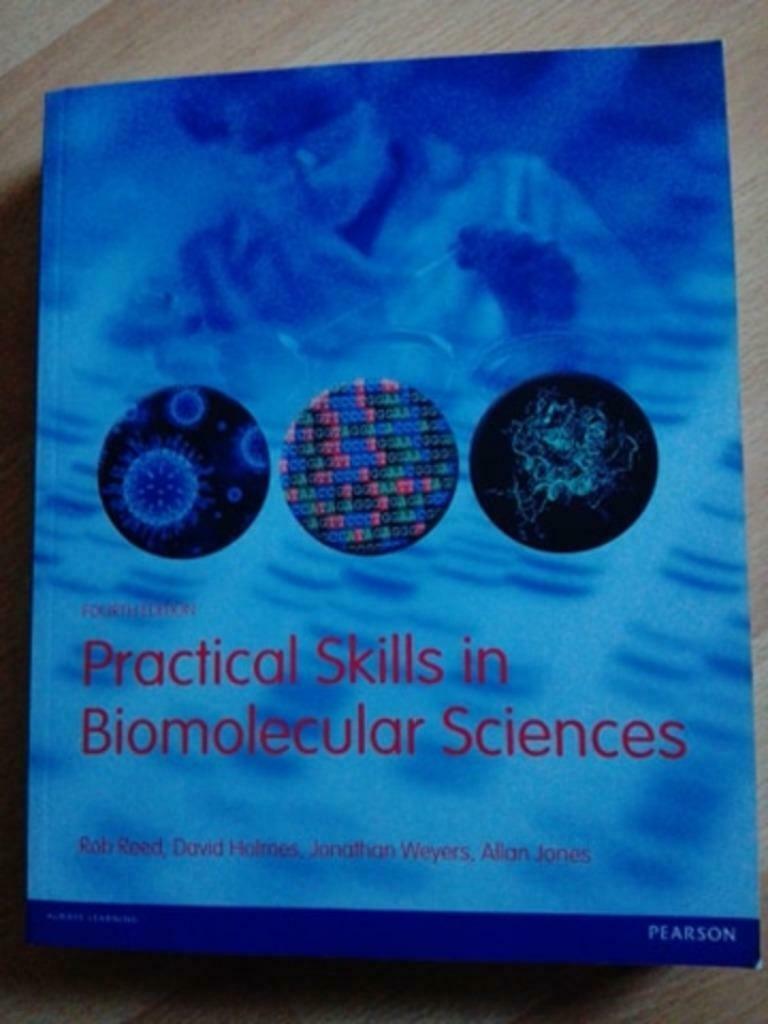 Practical skills in biomolecular sciences 4th edition, Ophalen of Verzenden, Zo goed als nieuw