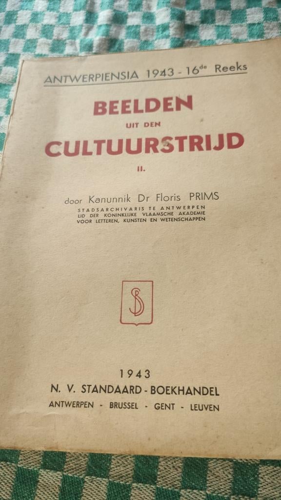 Beelden uit de cultuurstrijd. 1943 Floris Prims, Ophalen of Verzenden