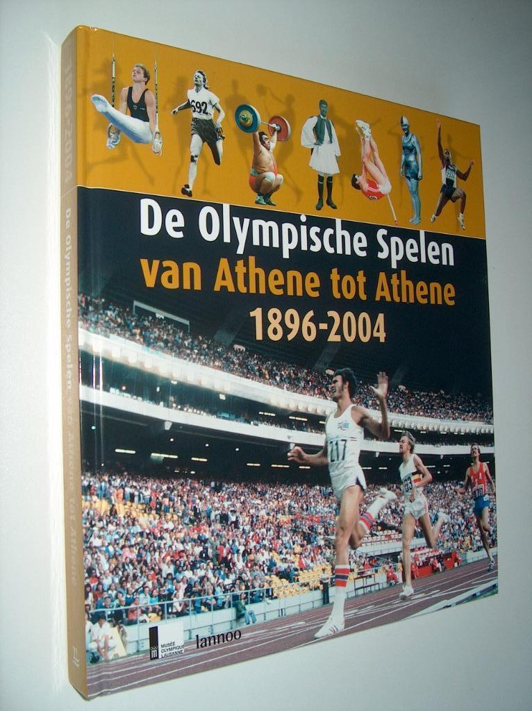 De Olympische Spelen van Athene tot Athene 1896-2004, Diverse auteurs, Ophalen of Verzenden, Zo goed als nieuw, Overige sporten