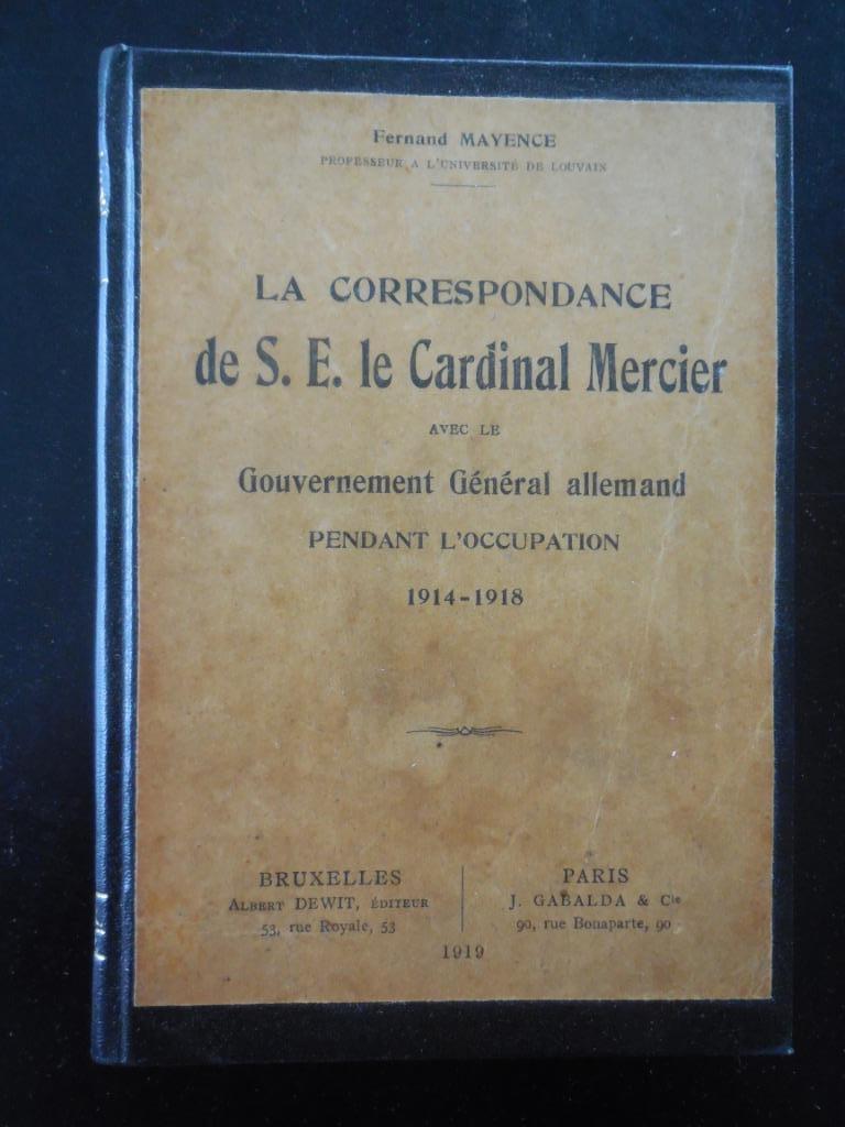 La correspondance de S. E. le Cardinal Mercier - 1919, Livres, Enlèvement ou Envoi