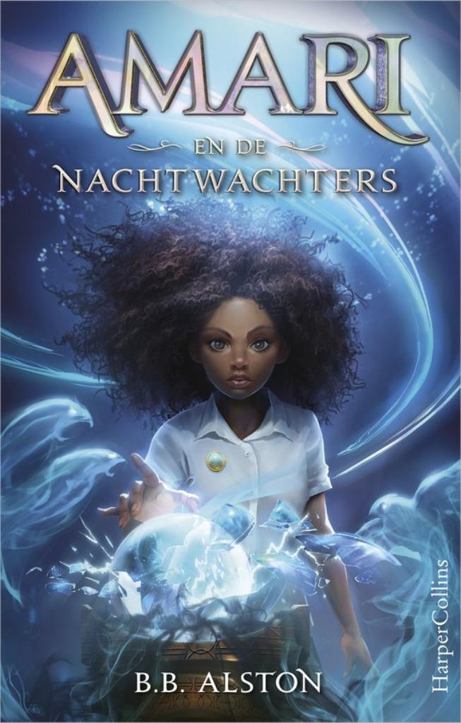 amari en de nachtwachters, Ophalen of Verzenden, Nieuw, B.B Alston, Fictie