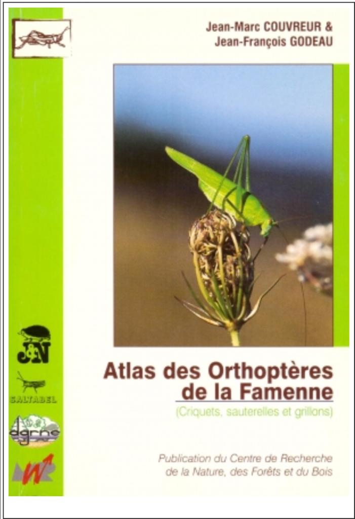 Atlas des orthoptères de la Famenne, Livres, Nature, Enlèvement ou Envoi, COUVREUR-GODEAU, Comme neuf, Autres sujets/thèmes