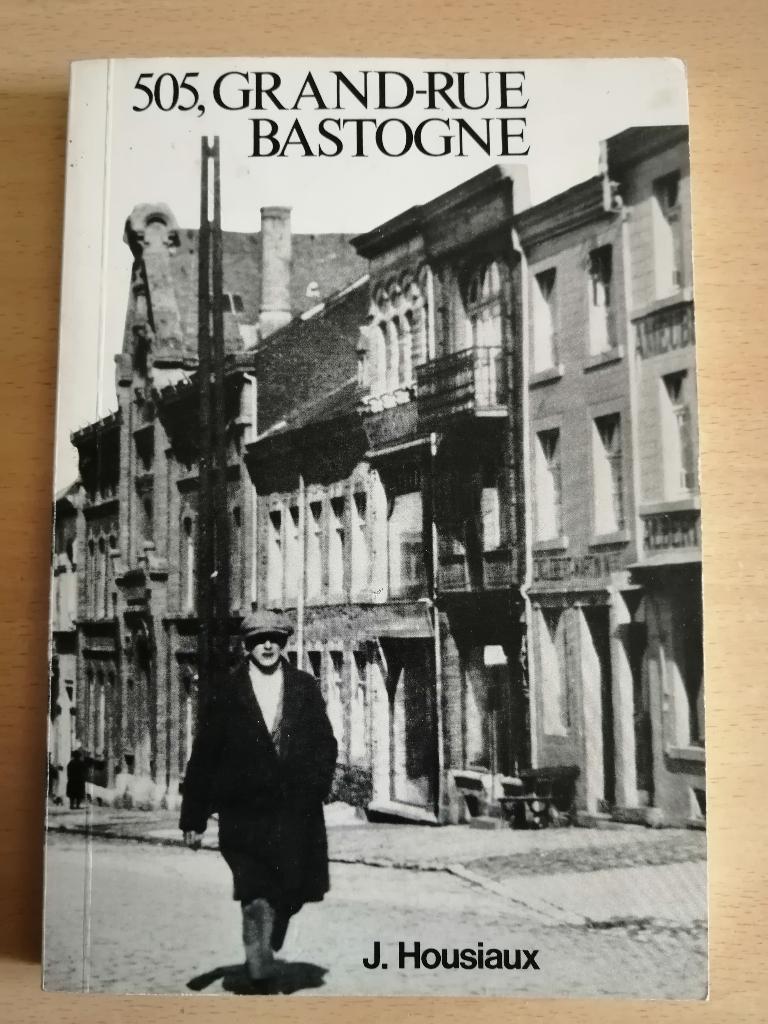 505, Grand-Rue Bastogne de Jacques Housiaux, Enlèvement ou Envoi