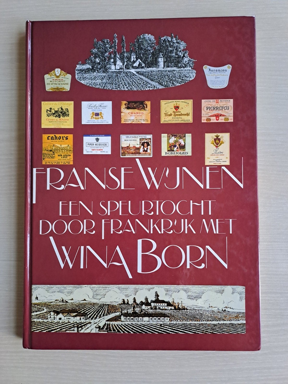 Franse wijnen., Boeken, Ophalen, Frankrijk