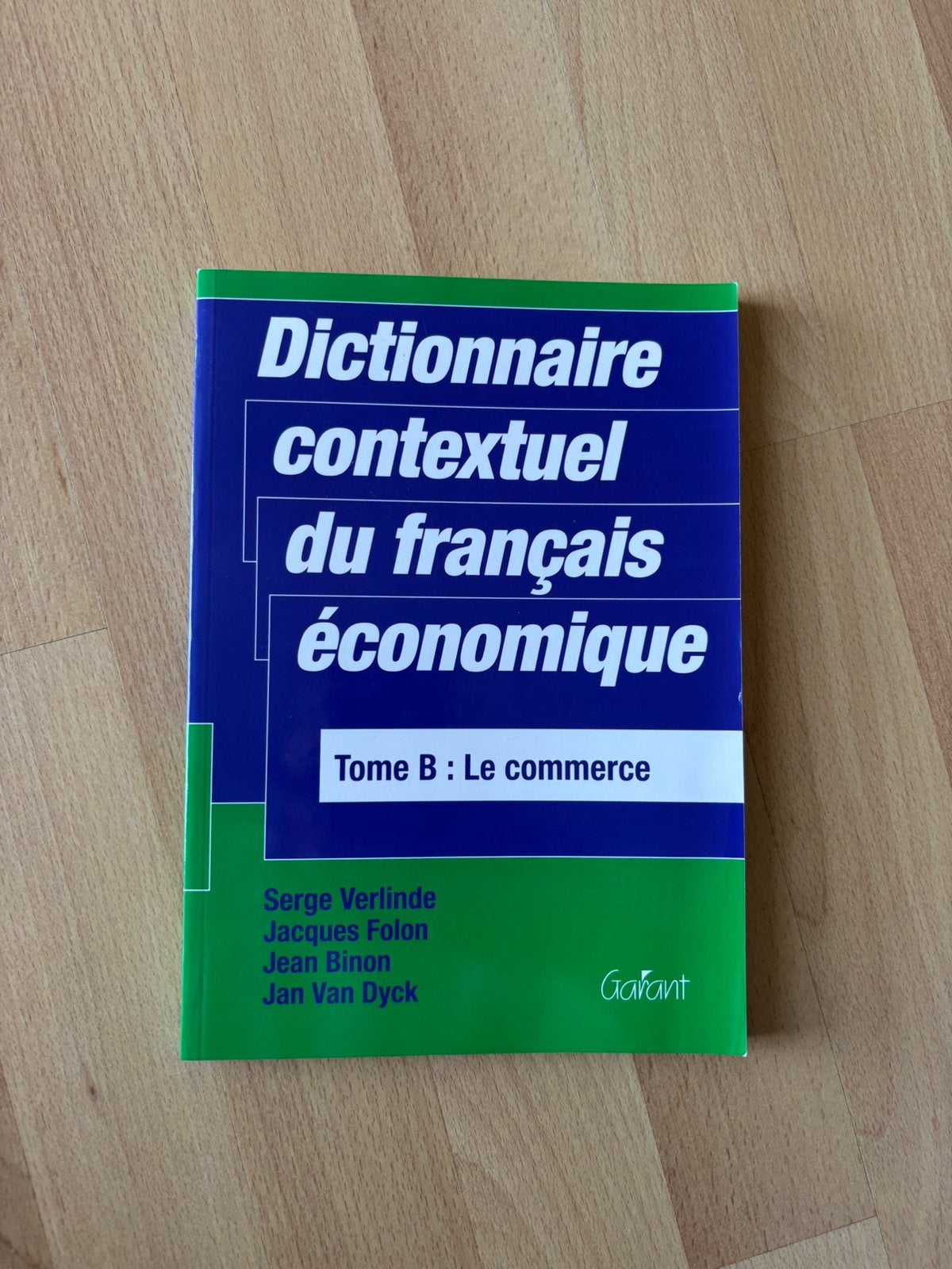 Serge Verlinde - B, Livres, Enlèvement ou Envoi, Serge Verlinde; Jean Binon; Jan van Dyk