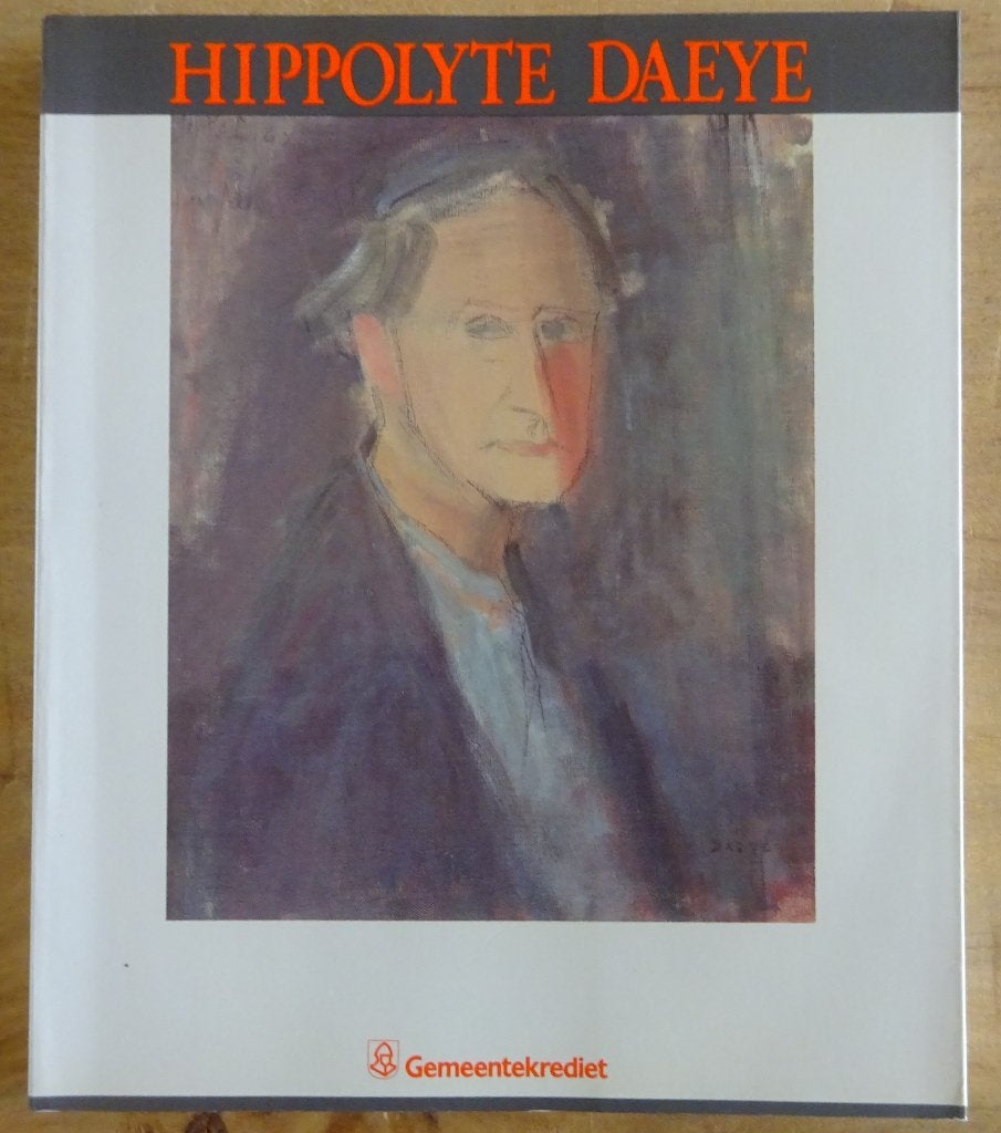 Hippolyte Daeye, Genese van een oeuvre, 1989, PMMK Oostende,, Ophalen of Verzenden, Gelezen, Schilder- en Tekenkunst