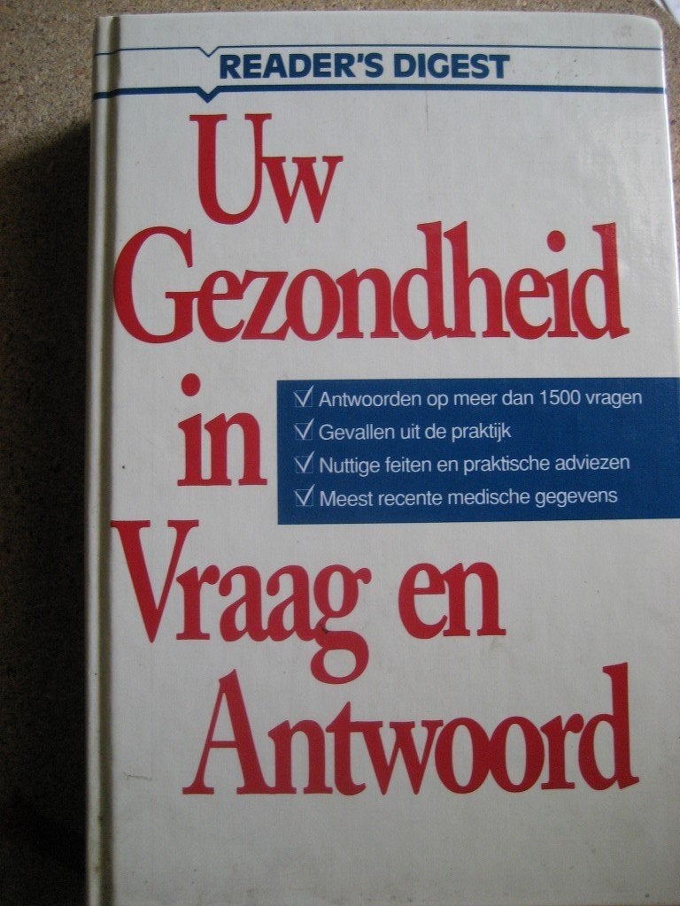 Uw gezondheid in vraag en antwoord - 1500 vragen - praktijk, Enlèvement ou Envoi