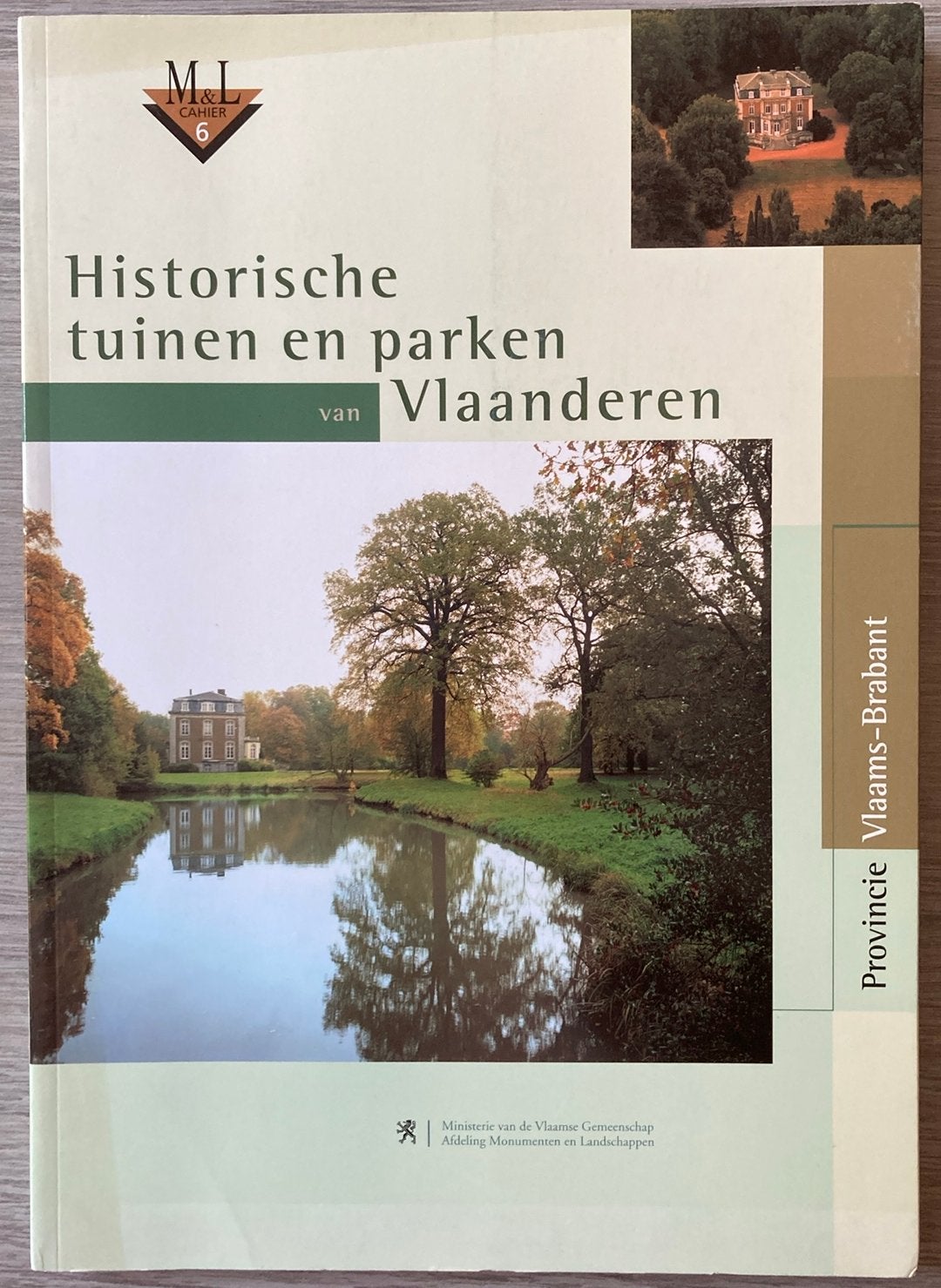 Historische tuinen en parken van Vlaanderen; Vlaams -Brabant, Ophalen of Verzenden