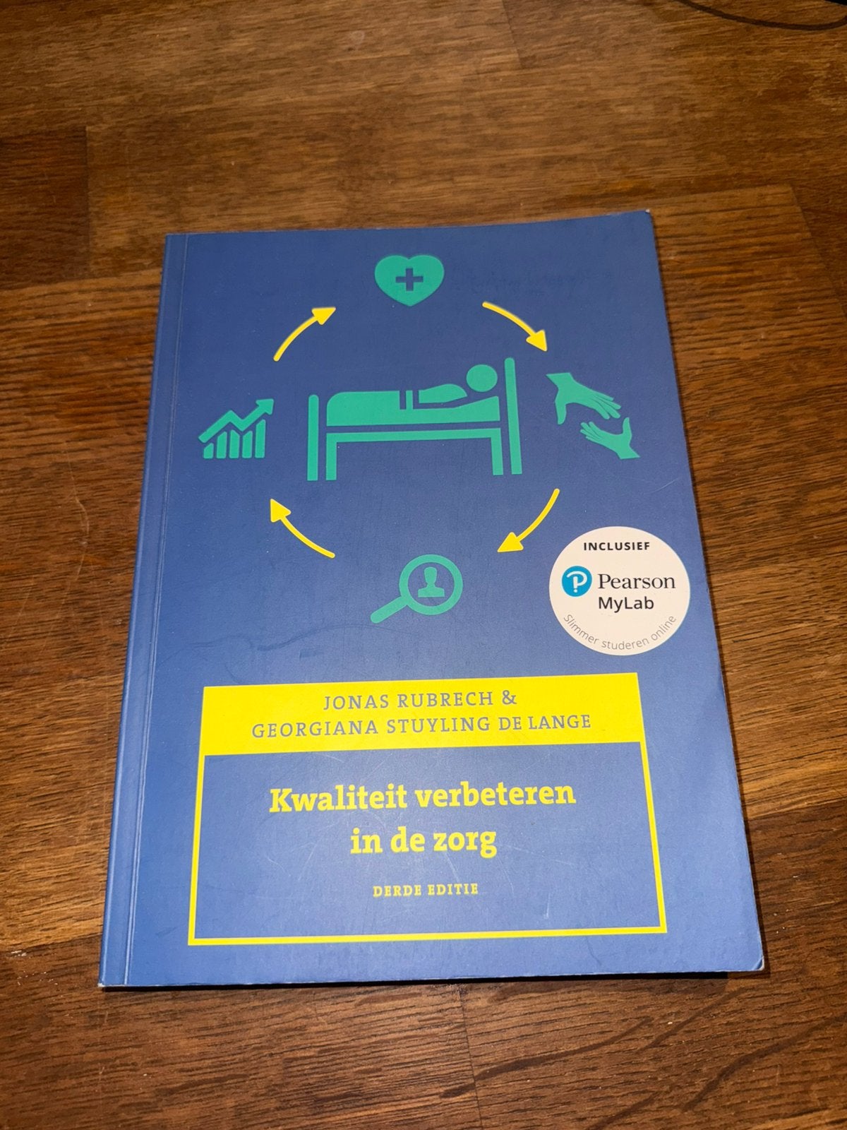Kwaliteit verbeteren in de zorg, 3e editie met MyLab NL, Boeken, Ophalen, Nederlands, Jonas Rubrech; Georgiana Stuyling de Lange
