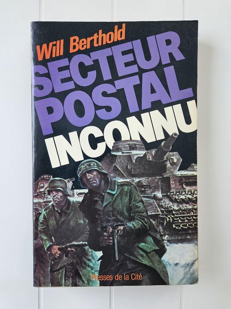 Onbekend postgebied - Will Berthold, Boeken, Will Berthold, Ophalen of Verzenden, Tweede Wereldoorlog, Gelezen