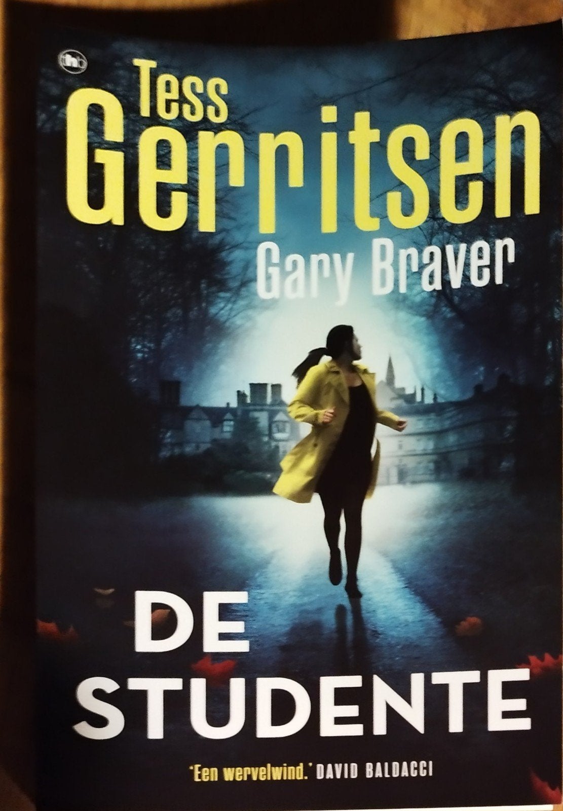 De studente - Tess Gerritsen / Gary Braver, Ophalen of Verzenden, Zo goed als nieuw