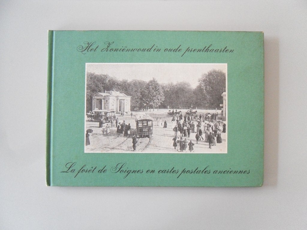 Het Zoniënwoud in oude prentkaarten, Ophalen of Verzenden, Gelezen, M. ERKENS et L. VERSLUYS