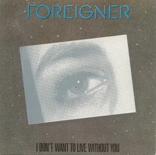 7" Foreigner – I Don't Want To Live Without You, CD & DVD, Enlèvement ou Envoi, 7 inch, Utilisé, Rock et Metal
