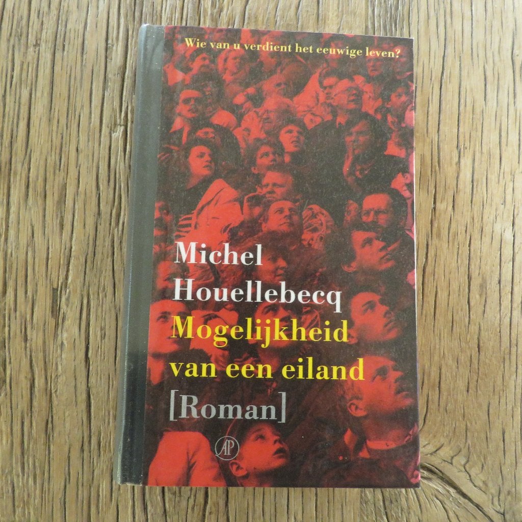Michel Houellebecq Mogelijkheid van een eiland, Ophalen of Verzenden