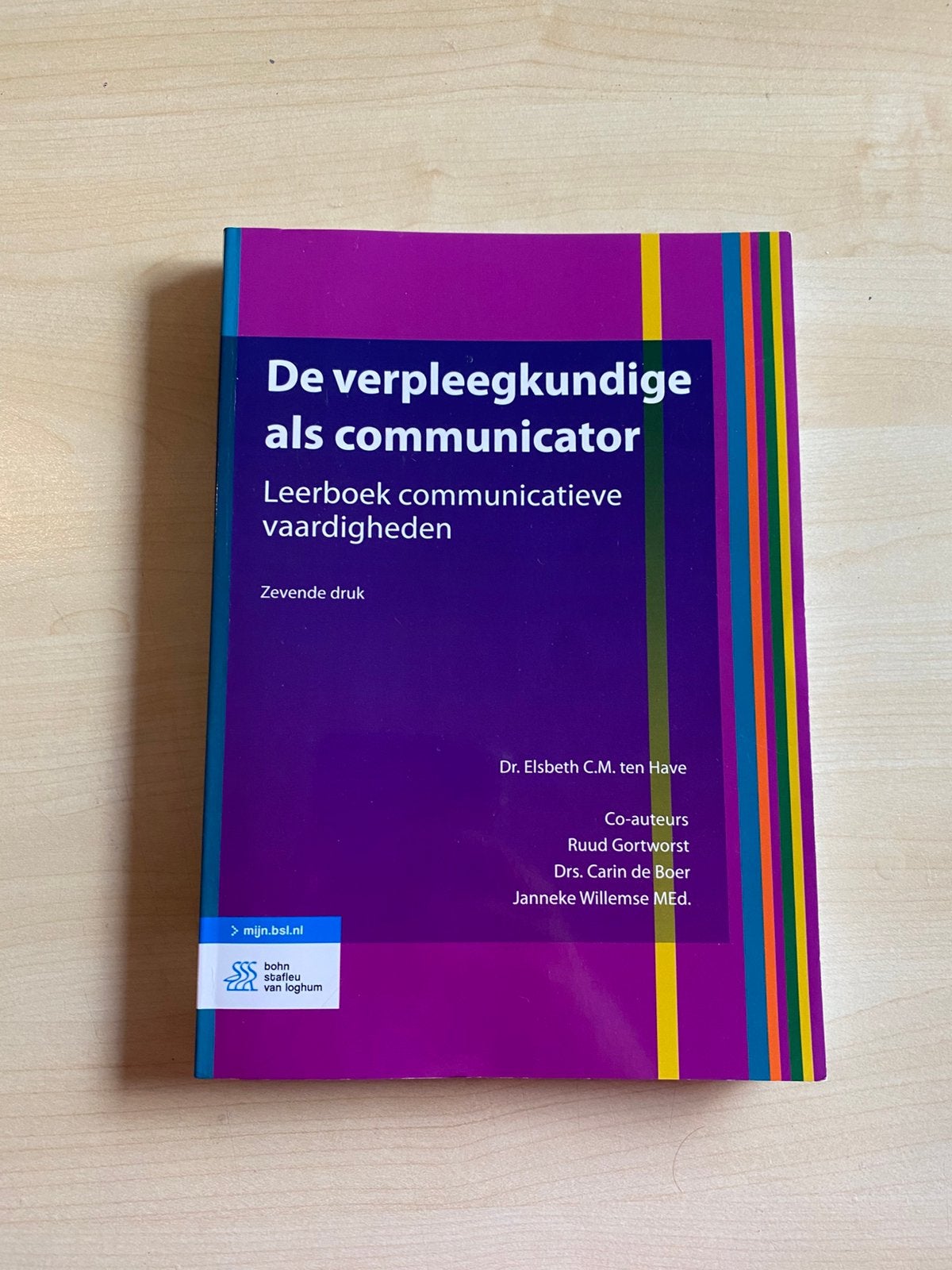 BOEKEN BACHELOR VERPLEEGKUNDE EERSTE JAAR, Enlèvement, Elsbeth C.M. ten Have; Ruud Gortworst; Carin de Boer; Janneke...