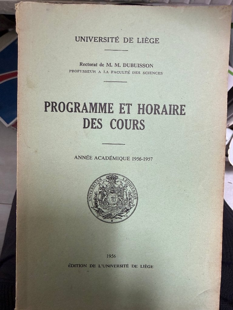 Université de Liège, année1956-1957, Programme de cours, Antiquités & Art, Curiosités & Brocante, Envoi