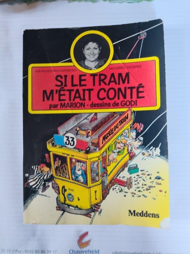 Marion. Si le tram m'était conté. Dessins de Godi., Livres, Envoi, Utilisé, Marion