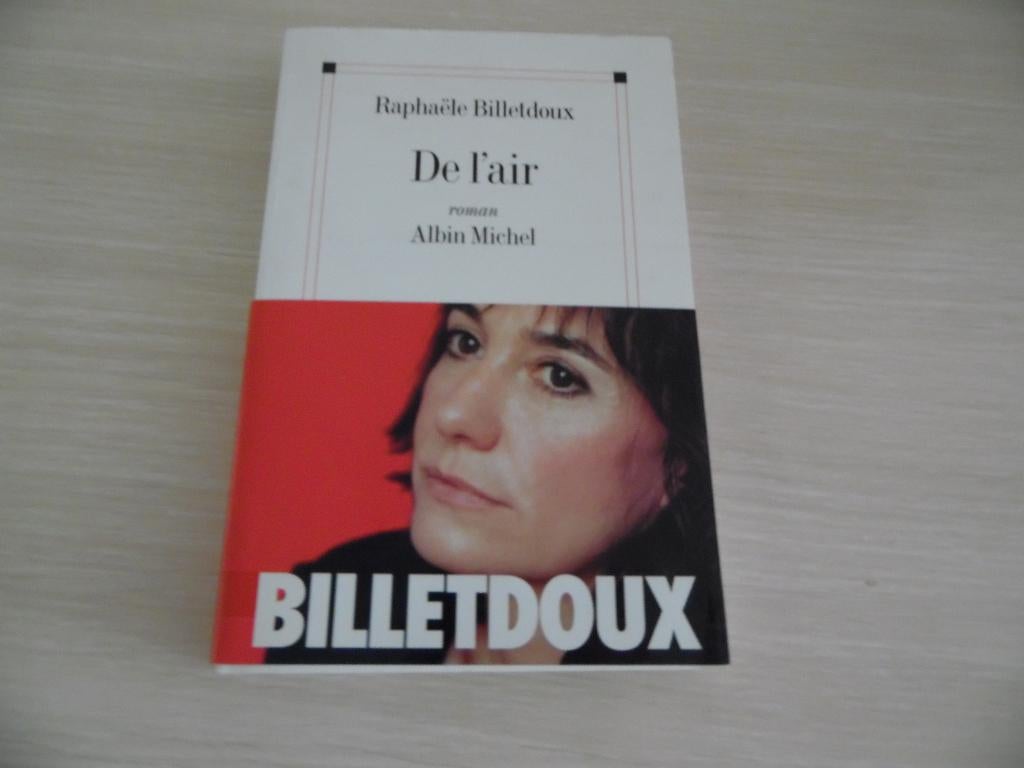 DE L'AIR RAPHAËLE      BILLETDOUX, Europa overig, Raphaële Billetdoux, Ophalen of Verzenden, Zo goed als nieuw