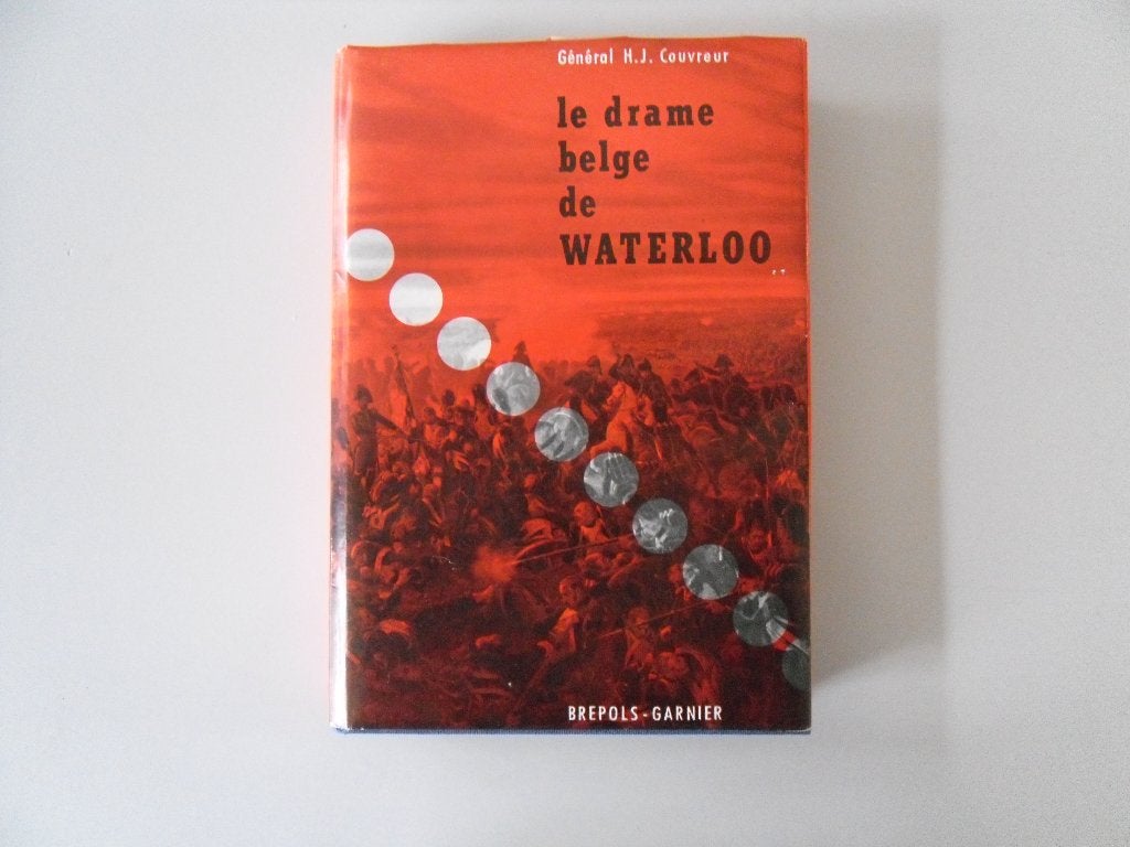 Le drame belge de Waterloo, Gelezen, 19e eeuw, Ophalen of Verzenden, Hector Jean COUVREUR