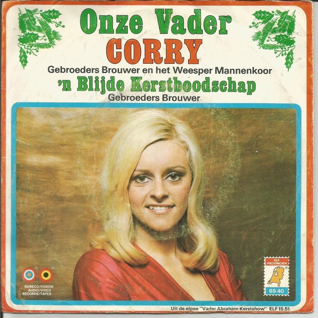 Corry - Onze Vader / 'n Blijde Boodschap, Enlèvement ou Envoi, 7 inch, En néerlandais