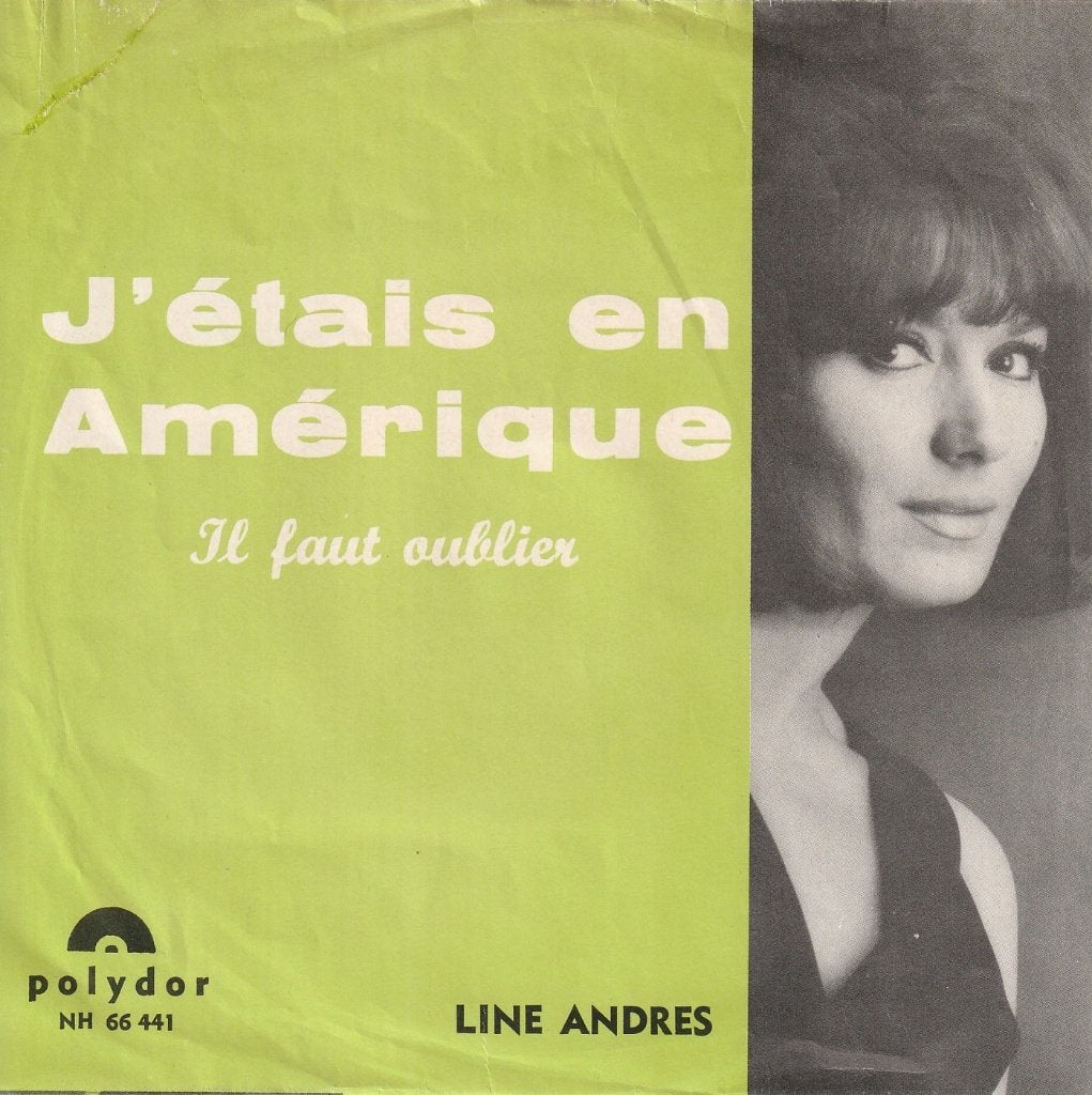 Line Andres - J'étais en Amérique, 7 inch, Autres genres, Autres types, Envoi
