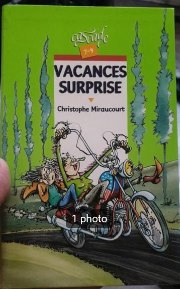 "Vacances surprise" Christophe Miraucourt (2006), Enlèvement ou Envoi, Fiction général, Christophe Miraucourt, Utilisé