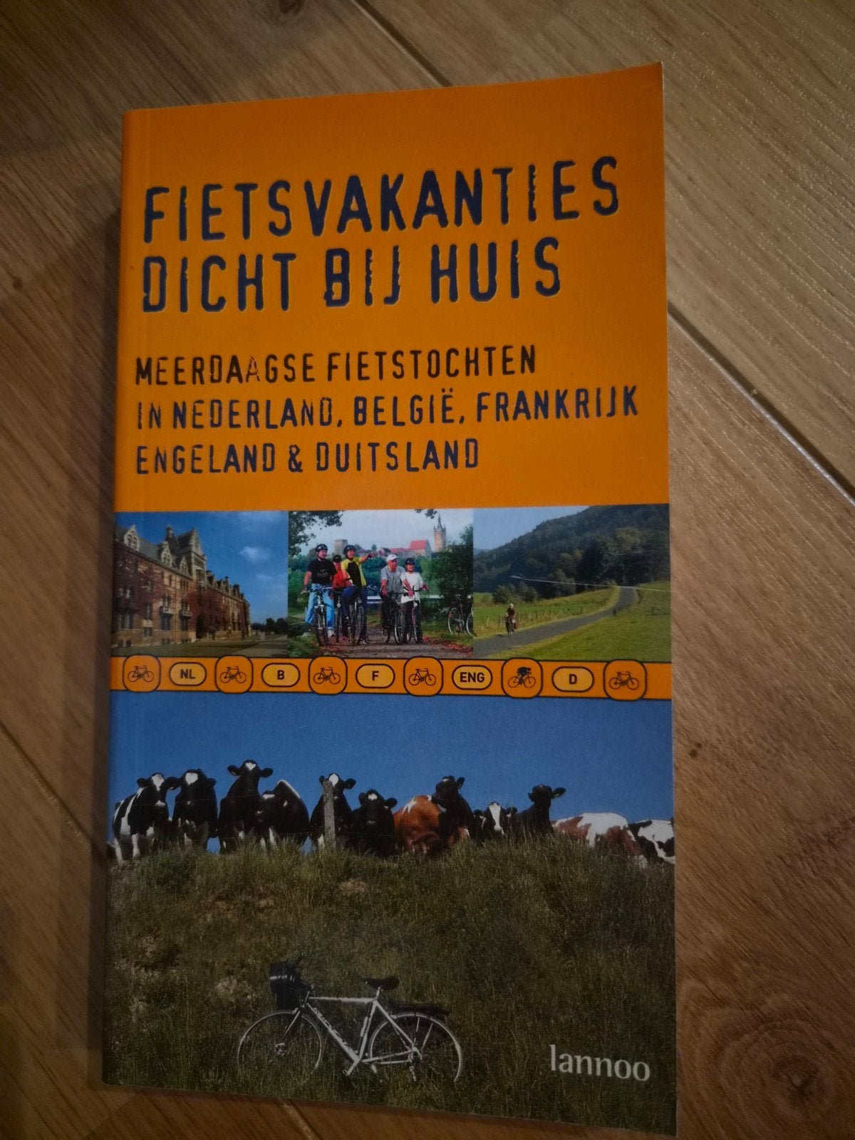 Fietsvakanties dicht bij huis - uitgave Lannoo, Boeken, Ophalen