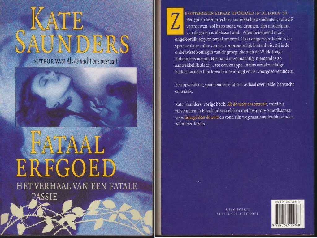 Fataal erfgoed, Zo goed als nieuw, Nederland, Ophalen, Kate Saunders