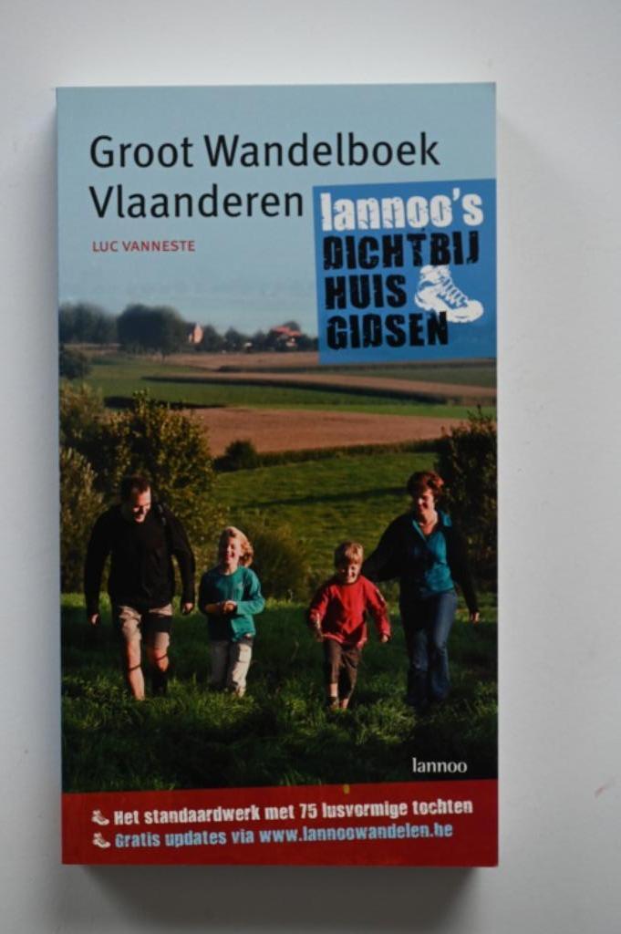 Groot wandelboek Vlaanderen - Lannoo, Enlèvement ou Envoi, Comme neuf, Autres sujets/thèmes, Luc Vanneste