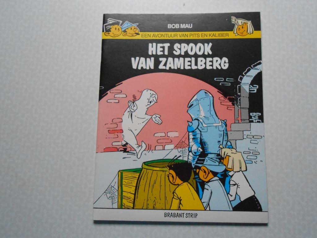 Pits en kaliber Het spook van Zamelberg 1ste dr 1994., Boeken, Stripverhalen, Nieuw, Eén stripboek, Ophalen of Verzenden