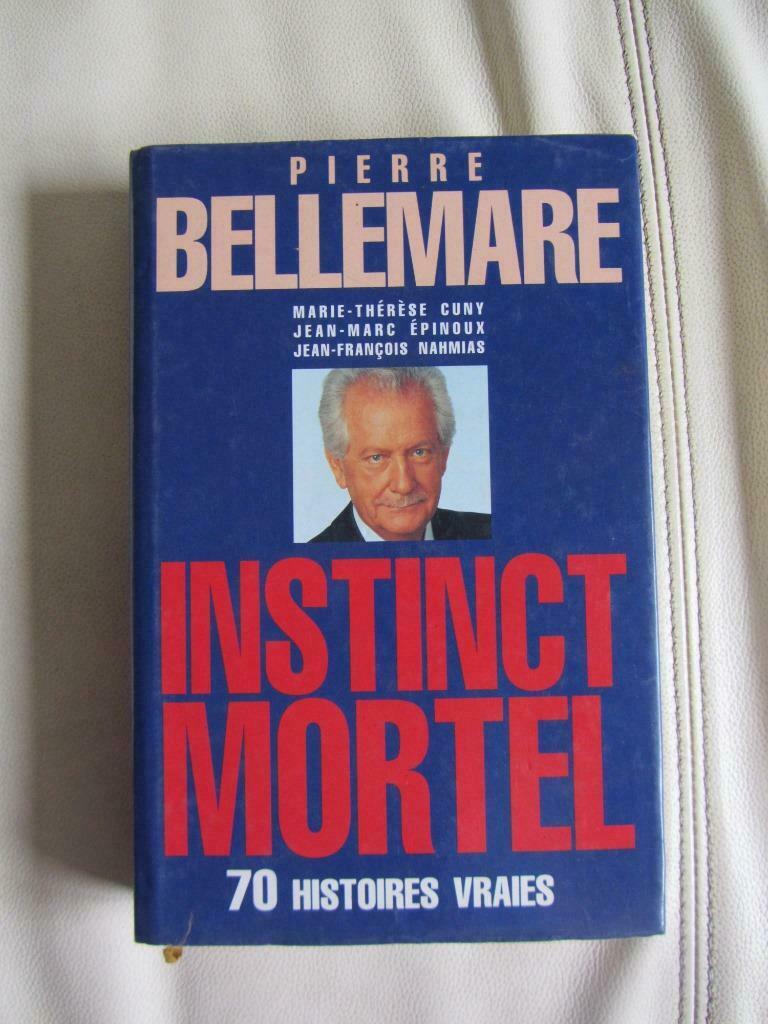Instinct mortel : 70 histoires vraies, Ophalen of Verzenden, Zo goed als nieuw