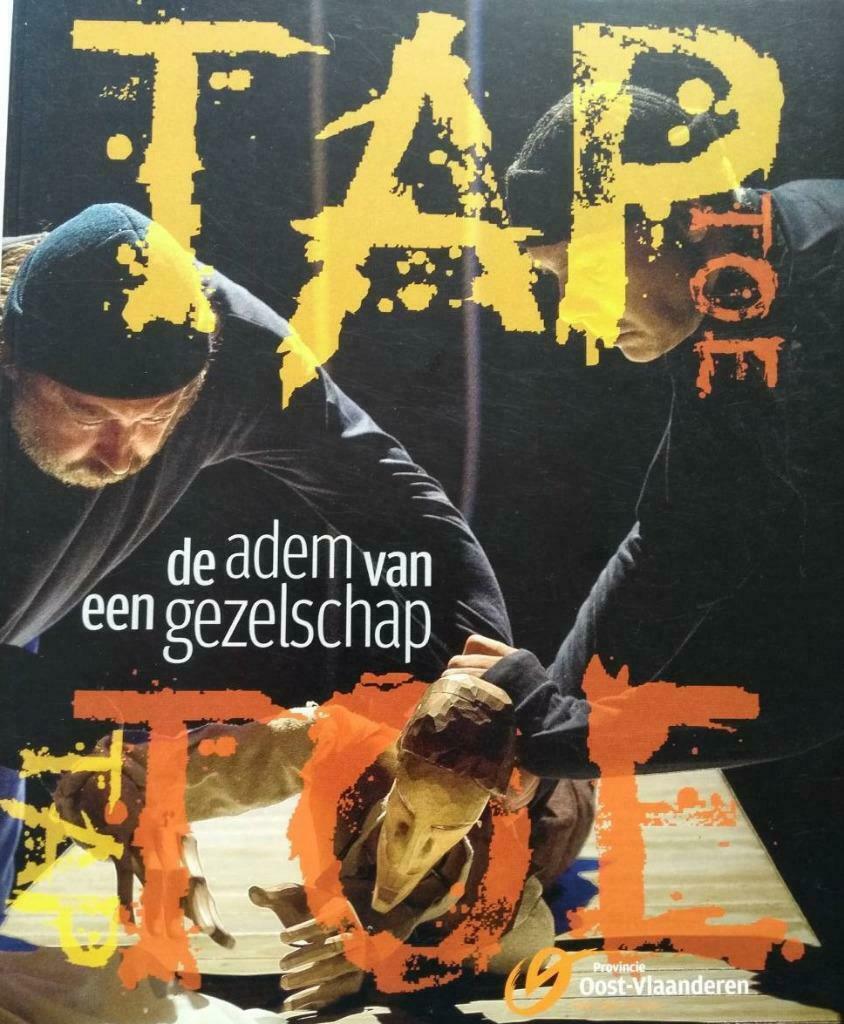 Taptoe. De adem van een gezelschap, Ophalen of Verzenden