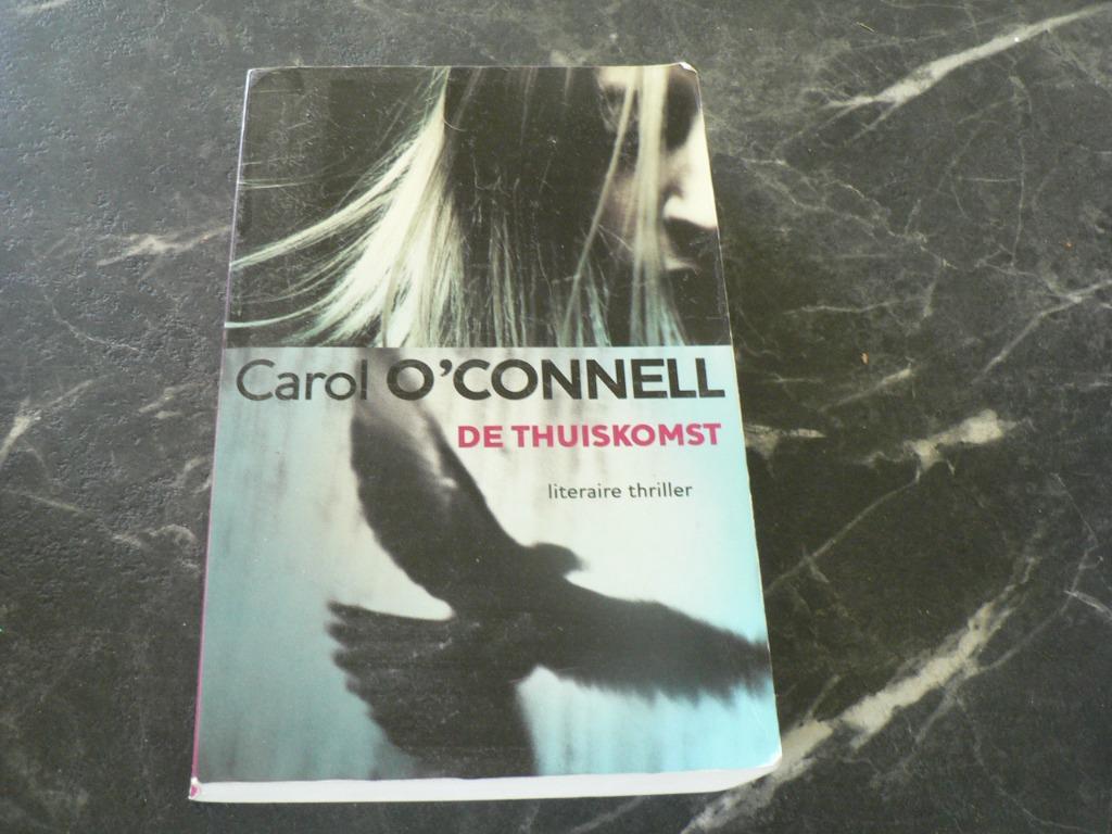 de thuiskomst Carol O'Connell, Ophalen of Verzenden, Gelezen, Carol O 'Connell