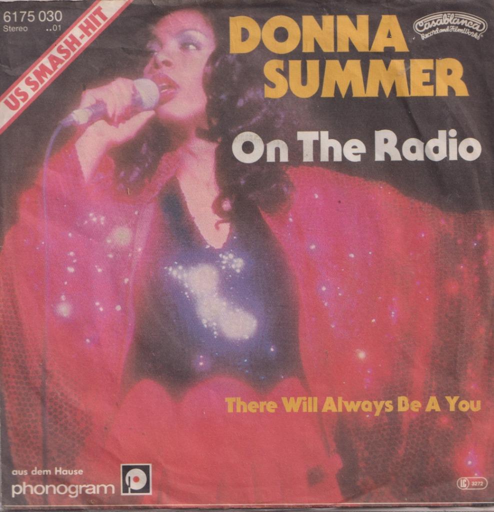 Donna Summer – On the radio =: There will always be a you -, Enlèvement ou Envoi, Single, Utilisé, Pop