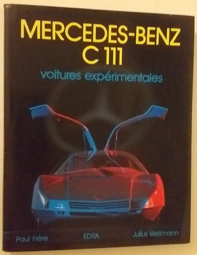 Voitures expérimentales: Mercedes-Benz C 111 - Edita, 1981., Ophalen of Verzenden, Mercedes