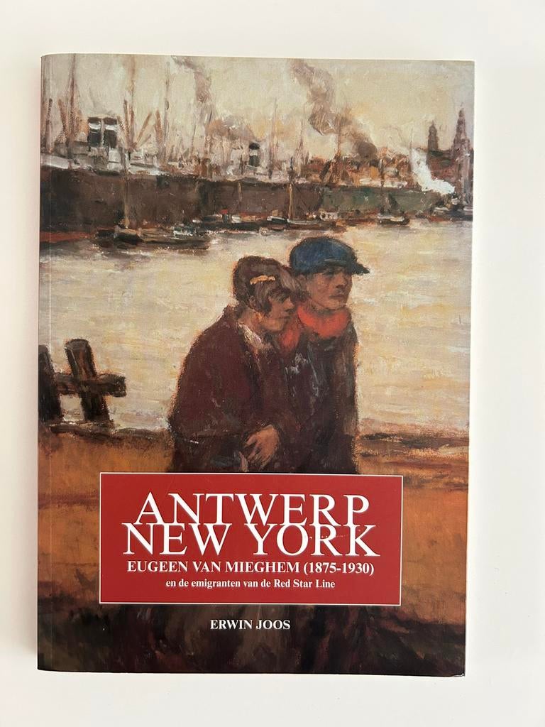 Antwerpen - New York Eugeen Van Mieghem, Ophalen of Verzenden, Gelezen, Erwin Joos