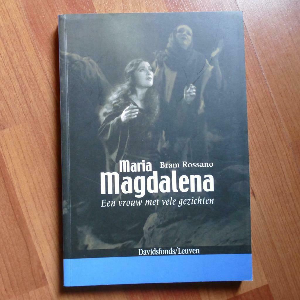 Bram Rossano - Maria Magdalena. Een vrouw met vele gezichten, Livres, Histoire nationale, Neuf, 15e et 16e siècles, Envoi