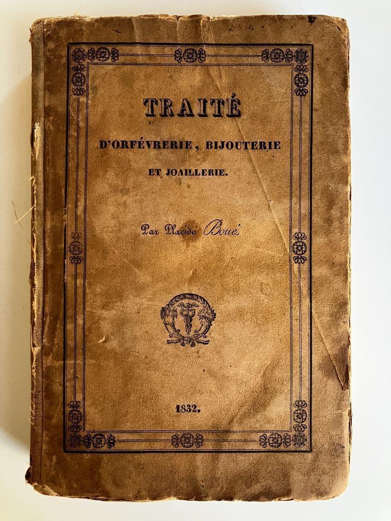 Traité d'Orfévrerie, Bijouterie et Joaillerie - Placide Boué, Livres, Science, Enlèvement