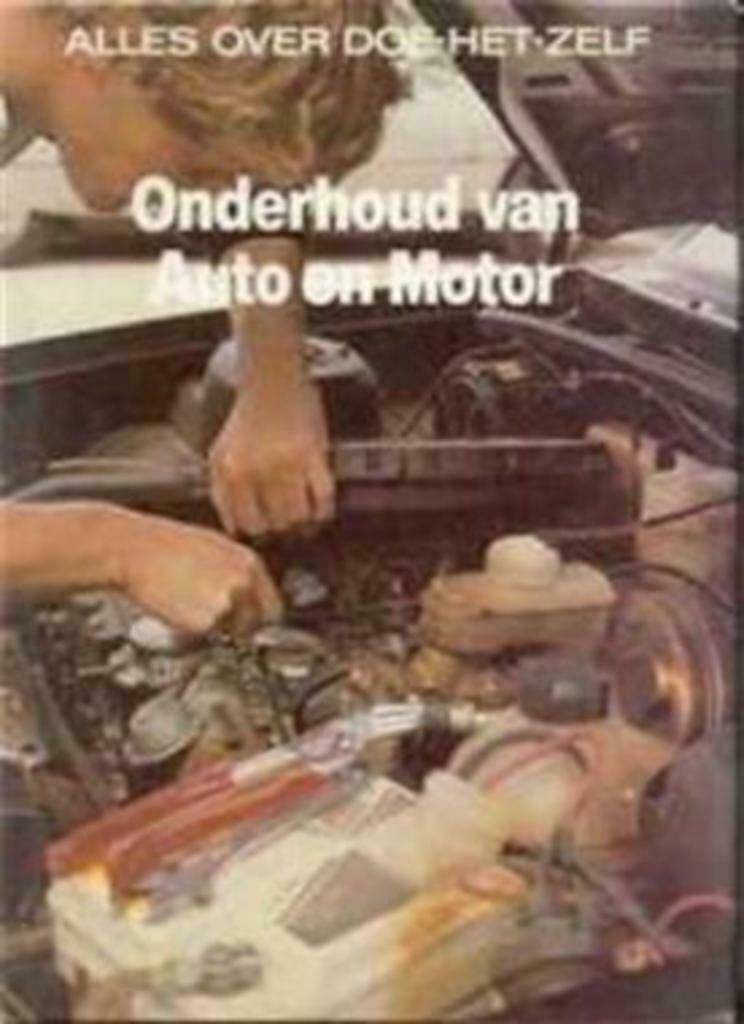 Onderhoud van auto en motor,, Boeken, Auto's | Boeken, Ophalen of Verzenden, Gelezen