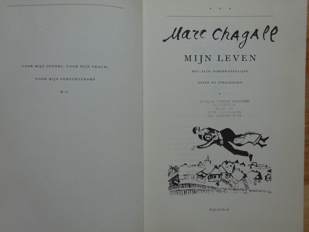 Marc Chagall, Mijn Leven, 2002 uitgeverij Bijleveld Utrecht, Ophalen of Verzenden, Gelezen, Schilder- en Tekenkunst