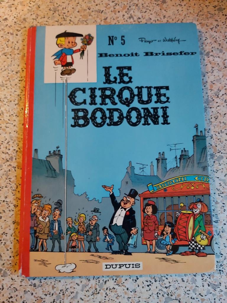Benoit Brisefer N5, Le Cirque Bodoni EO 1971., Livres, Peyo, Enlèvement ou Envoi, Une BD, Comme neuf