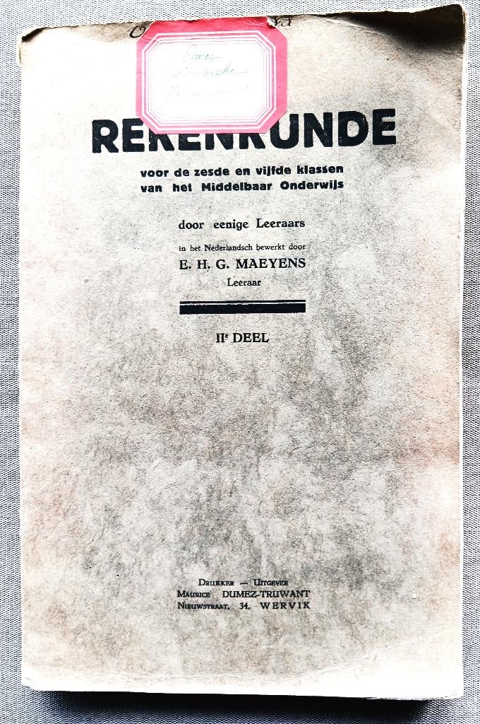 OUD BOEK REKENKUNDE VAN TS 1930 EN 1940, Ophalen