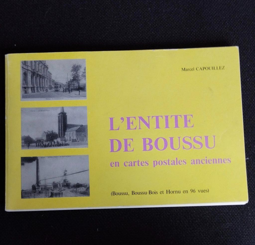 L'entité de BOUSSU en cartes postales anciennes - Capouillez, Verzenden, Gelezen, Marcel CAPOUILLEZ