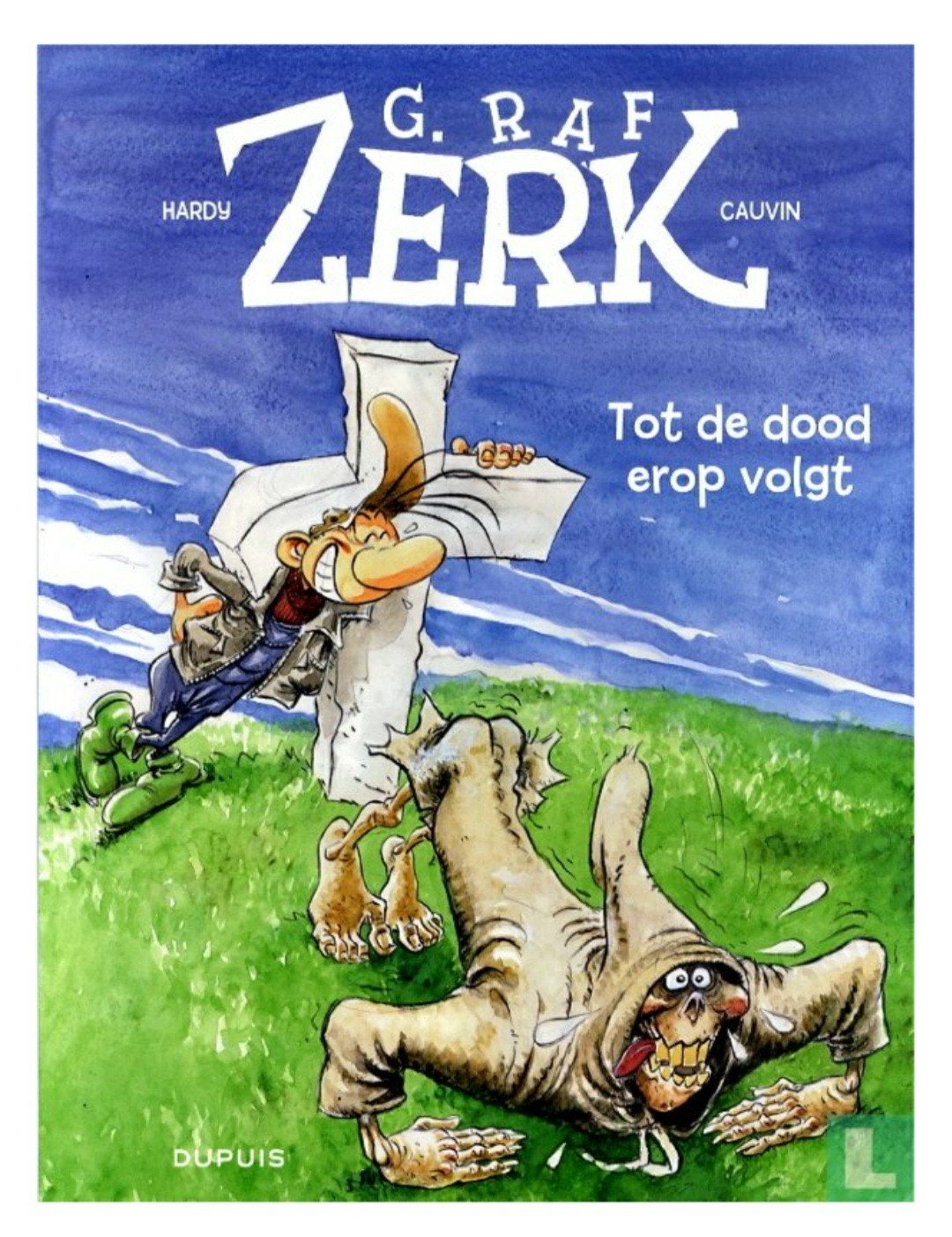 G.raf Zerk nr 26 Tot de dood erop volgt, Boeken, Stripverhalen, Eén stripboek, Ophalen of Verzenden, Zo goed als nieuw, Hardy cauvin