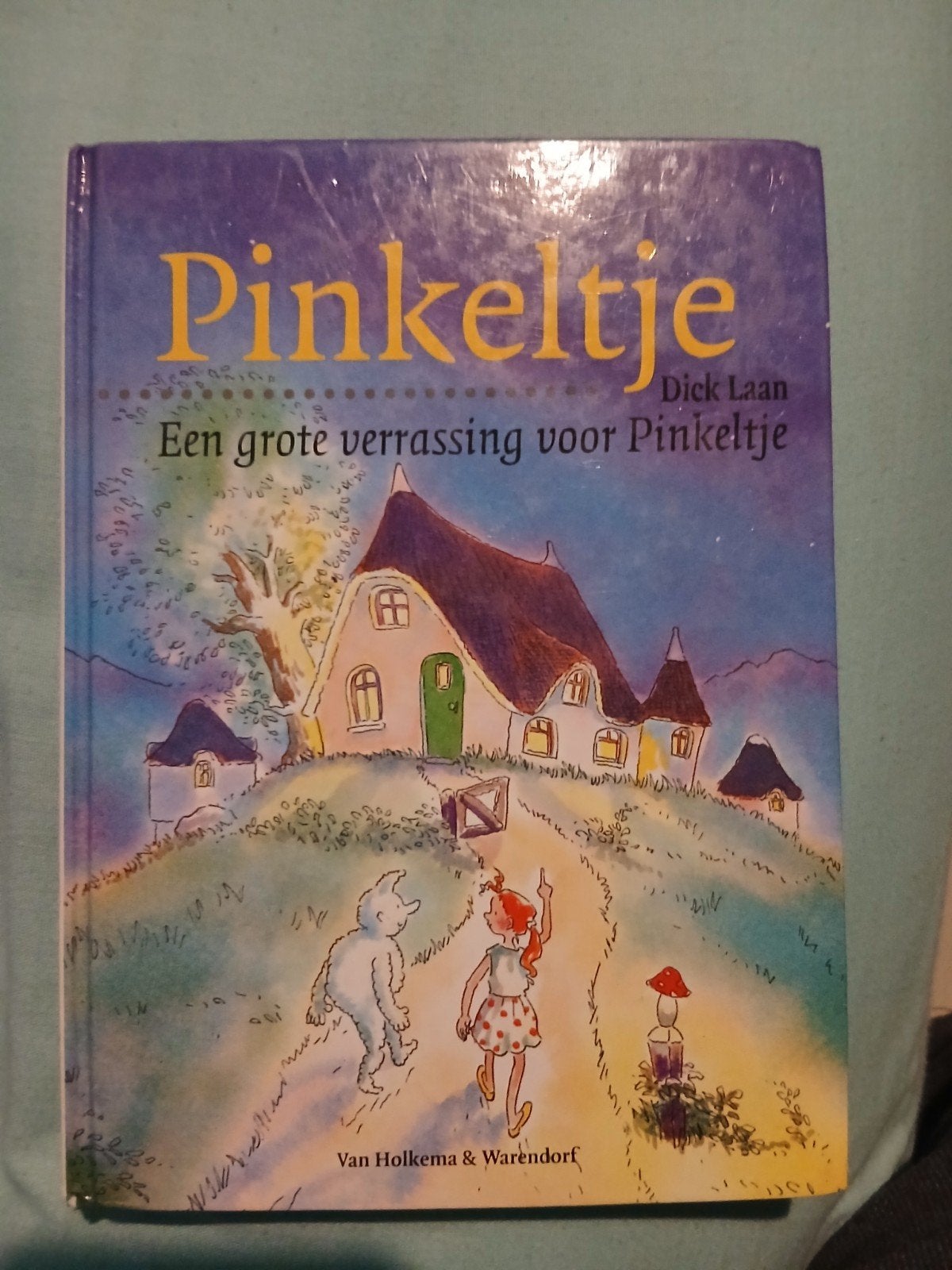 Dick Laan - Een grote verrassing voor Pinkeltje, Livres, Enlèvement, Dick Laan