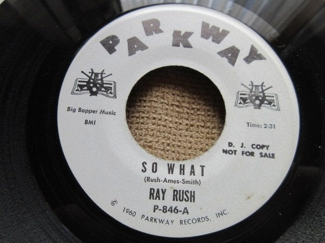 Ray Rush – So What / Can This Be Love   Promo, 7 inch, Utilisé, Pressage original, R&B et Soul