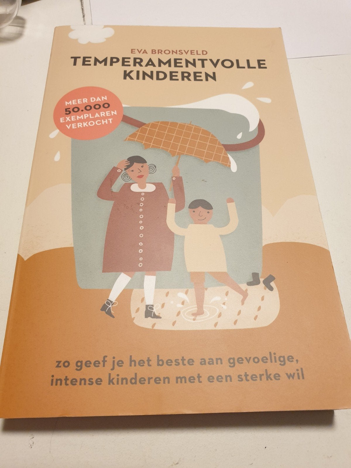 Eva Bronsveld - Temperamentvolle kinderen. 23e druk 2025, Boeken, Ophalen of Verzenden, Zo goed als nieuw, Eva Bronsveld