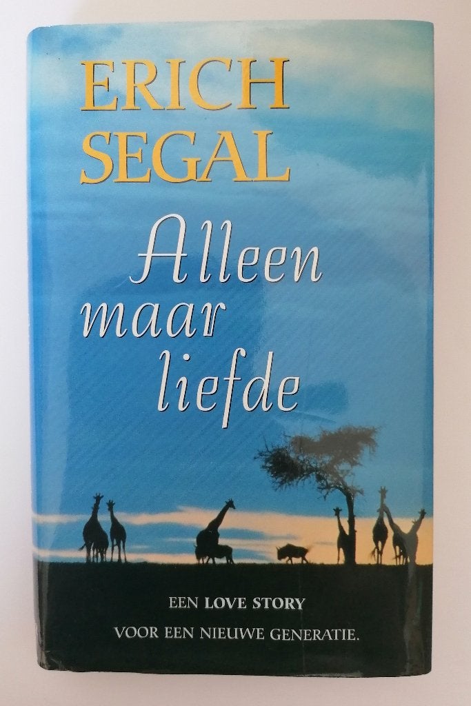 E. Segal - Alleen maar liefde, Ophalen of Verzenden, Zo goed als nieuw, E. Segal