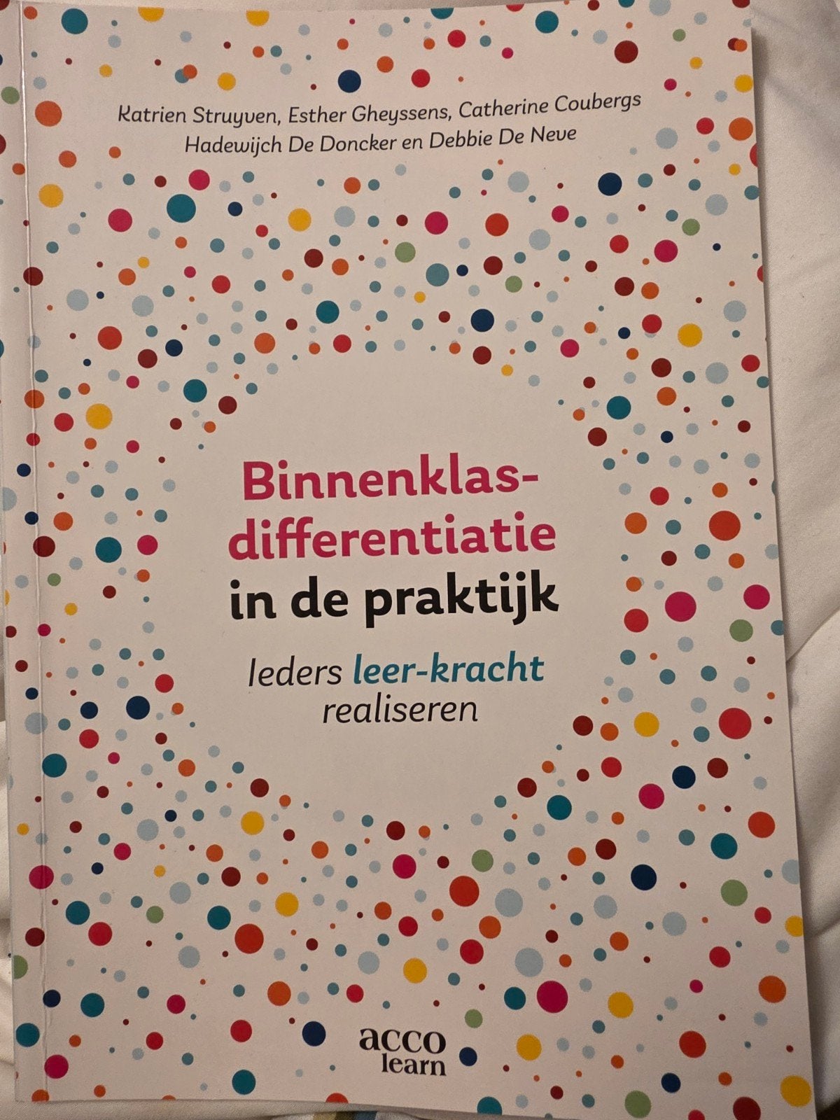 Katrien Struyven - Binnenklasdifferentiatie in de praktijk, Boeken, Ophalen, Katrien Struyven