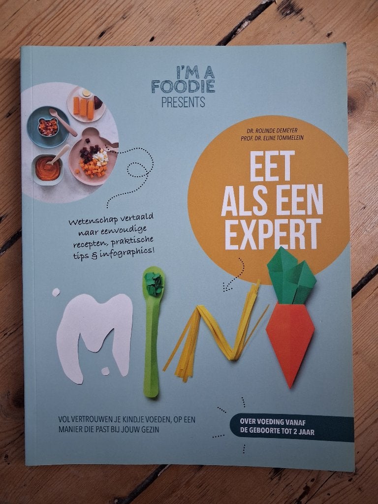 Eet als een expert MINI, Boeken, Gezondheid, Dieet en Voeding, Zo goed als nieuw, Rolinde Demeyer en Eline Tommelein, Overige typen